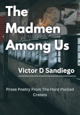 Image of book cover: The Madmen Among Us